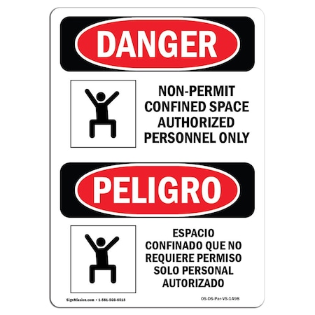 Signmission OSHA Danger, Non-Permit Confined Space Bilingual, 10in X 7in Decal, 7" W, 10" H, Bilingual Spanish OS-DS-D-710-VS-1498